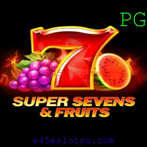 Explorando o Universo do Jogo 7SuperSevensFruits no Mundo dos E45E Slots