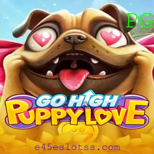 Explorando o Mundo de GoHighPuppyLove e E45E Slots