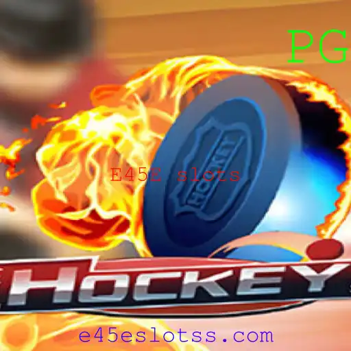 Descubra o Mundo Empolgante do Hockey e a Estratégia dos E45E Slots