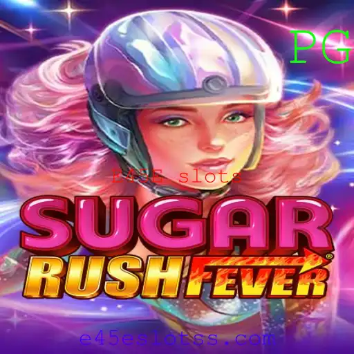 Descubra a Aventura Açucarada de SugarRushFever com E45E slots