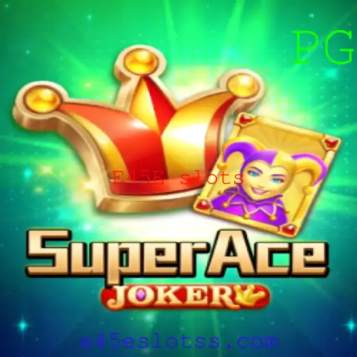 Explorando o Universo de SuperAceJoker: Uma Aventura Inovadora nos E45E Slots